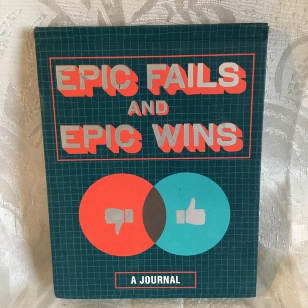 Epic Wins & Epic Fails Journal